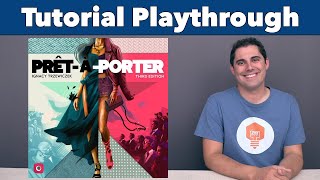 Prêt-à-Porter Tutorial & Playthrough