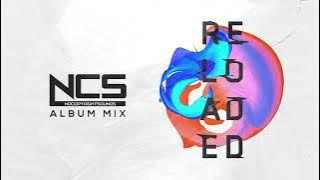 NCS Reloaded Album MIX NCS Copyright Free
