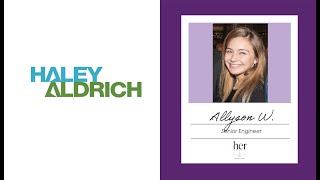 Interview: Allyson @ Haley & Aldrich