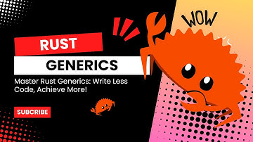 Rust Programming: Understand Rust Generic Type for Ultimate Code Efficiency!