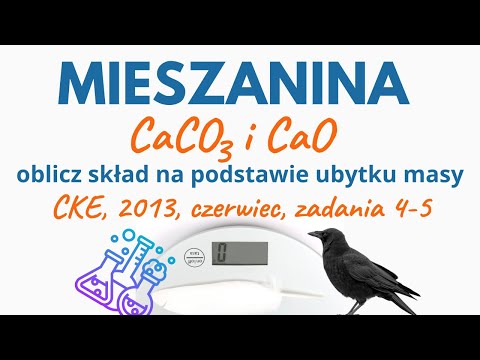 Wideo: Jak bilansujesz CaCO3 CaO co2?