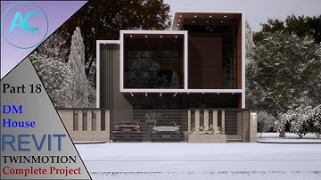DM House | Part 18 | Complete Step By Step Project | Revit and Twinmotion Tutorial