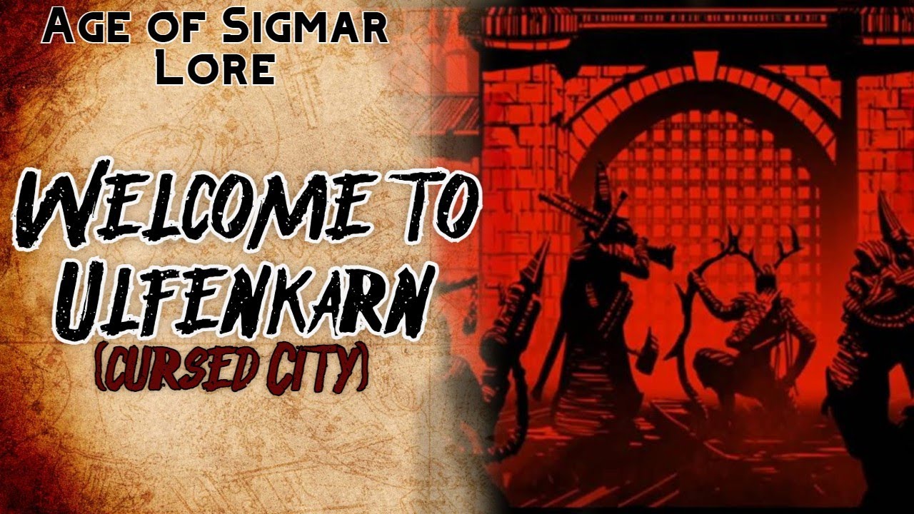 Age of Sigmar Lore: Ulfenkarn, A City in Peril