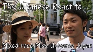 Japanese React to Mixed-race Miss Universe Japan Ariana Miyamoto (Interview)