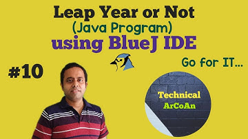Leap Year or Not Java Program | BlueJ IDE | ICSE IX & X | Java Programming