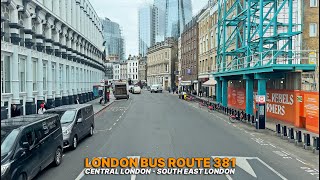 London Waterloo Station to Peckham: London Bus Adventure  | Route 381 Upper Deck POV