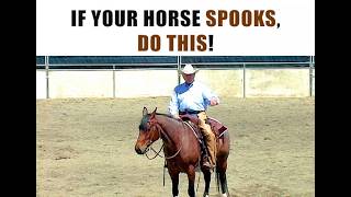 If Your Horse SPOOKS, Do this - Horse training that works anywhere