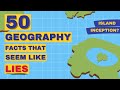50 random geography facts that seem like lies