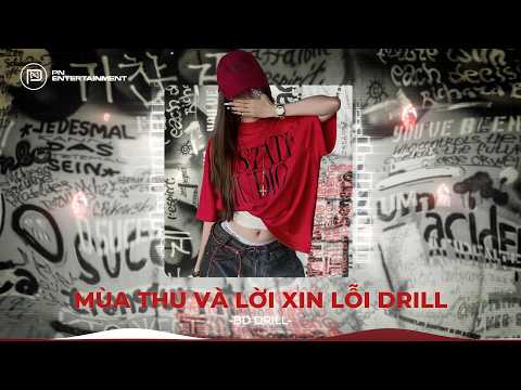 NHẠC DRILL HOT TIKTOK 2026 🤘MÙA THU VÀ LỜI XIN LỖI | BXH NHẠC DRILL HOT TREND TRIỆU VIEW