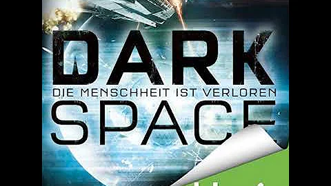 Dark Space - The Menschheit ist verloren