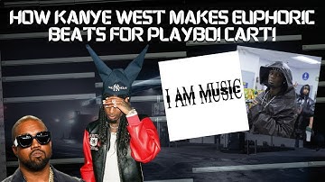 How KANYE WEST makes EUPHORIC beats for PLAYBOI CARTI (Tutorial)
