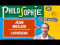 Philosophie UReP #25 — JEAN MESLIER et l'athéisme