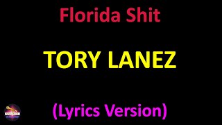 Tory Lanez - Florida Shit (Lyrics version)