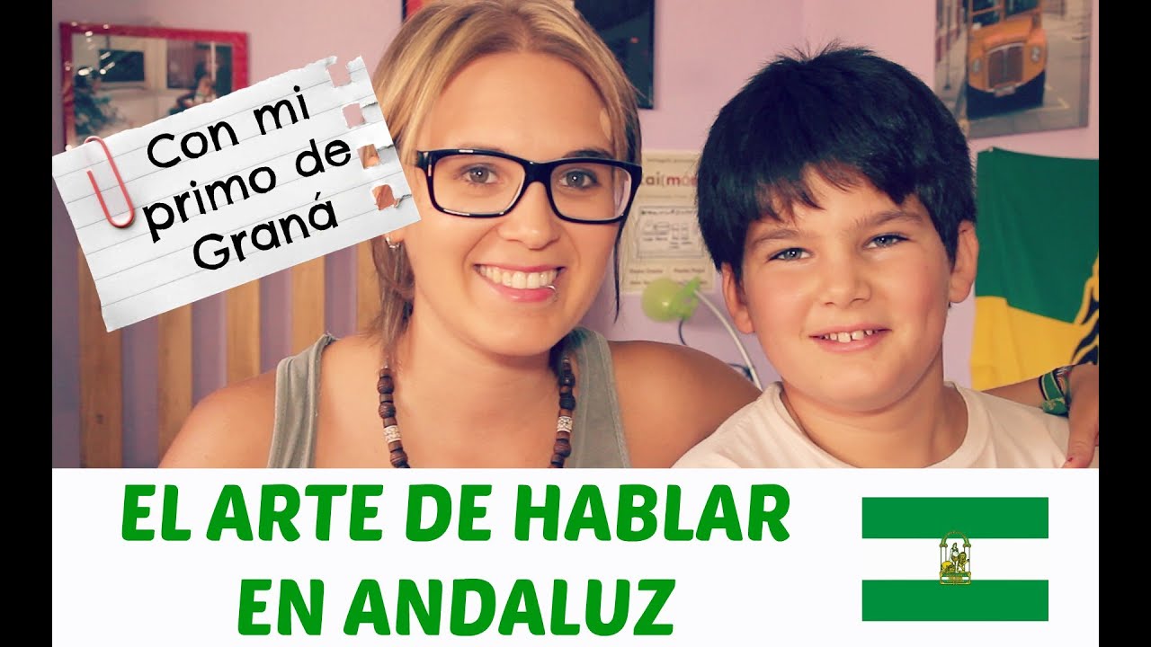 EL ARTE DE HABLAR EN ANDALUZ