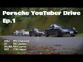 【Vlog】ポルシェ系YouTuber4人による合同ツーリング! Ep.1