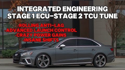 INTEGRATED ENGINEERING STAGE 1 ECU-STAGE 2 TCU TUNE• ROLLING ANTI-LAG AND ADVANCED LAUNCH CONTROL.