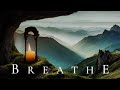 Breathe  calm relaxation soundscape for anxiety  stress relief  ethereal meditative ambient music