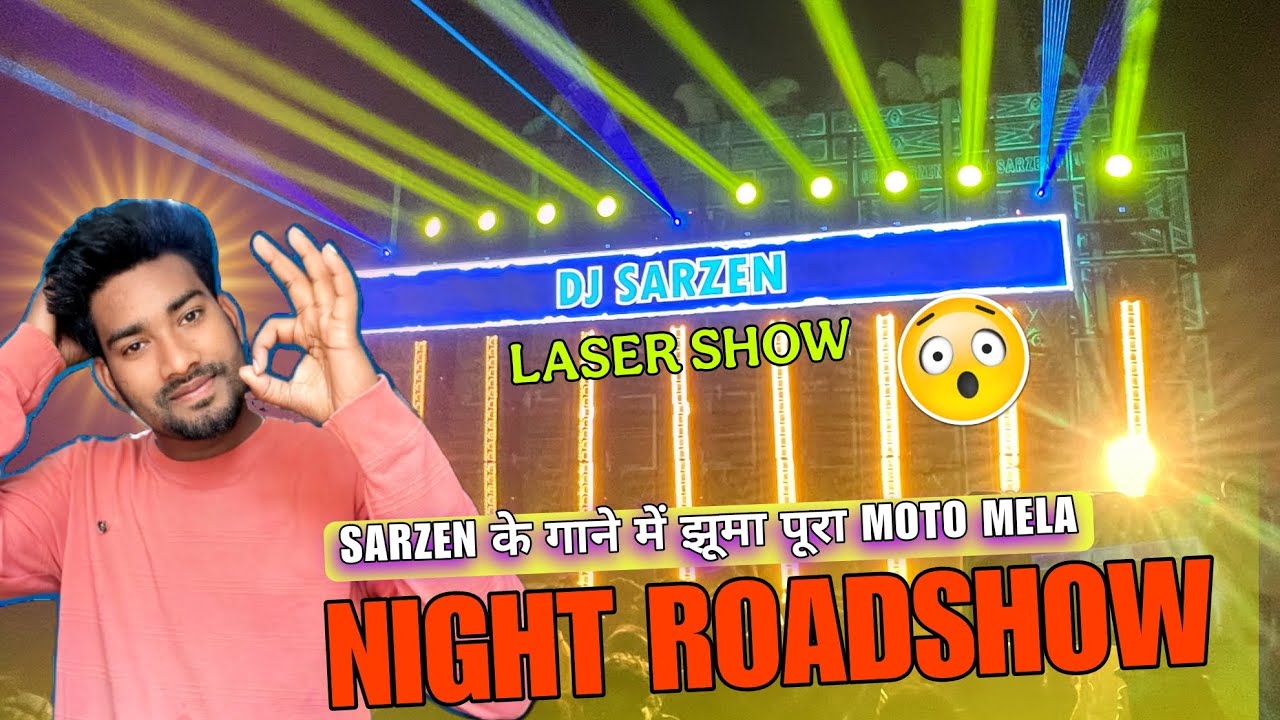 Moto Mela 😍 Dj Sarzen night roadshow 🥰🤯 #djsarzen #sarzendjsong #mottomela 