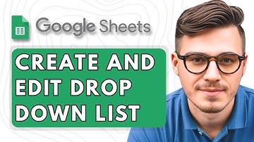 How to Create and Edit Drop Down List in Google Sheets [2025 Guide]