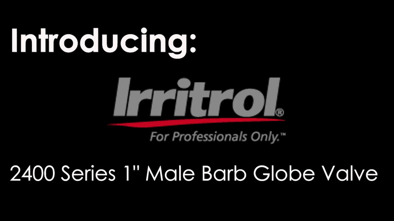 Irritrol 2400T-B Globe Valve Male x Barb Connection 1