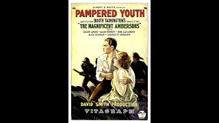 Pampered Youth 1925 Vitagraph Company of America Silent Film Drama 