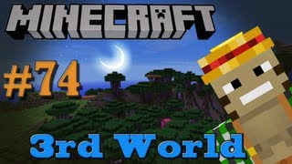 Minecraft 1.7 Prep - 3rd World LP #74