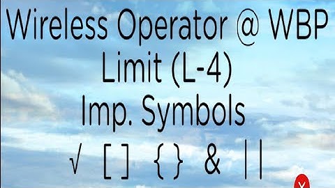 Wireless Operator ( Maths) | WBP | Limit (L-4) | 2021
