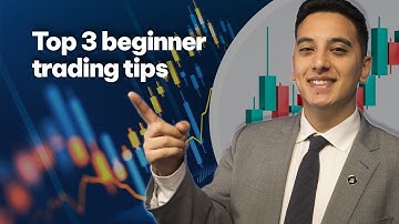 3 beginner tips before you start trading the markets