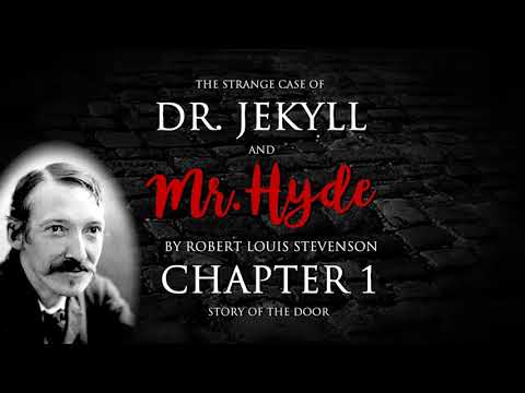 Chapter 1 - Dr Jekyll and Mr Hyde Audiobook (1/10)