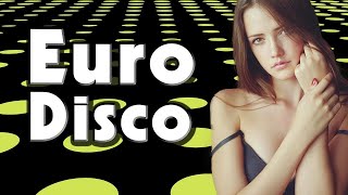 Eurodisco 80s Megamix ♥♫♥ Oldies 80s Disco Dance Songs hits ♥♫♥ Italo Disco Dance tonight