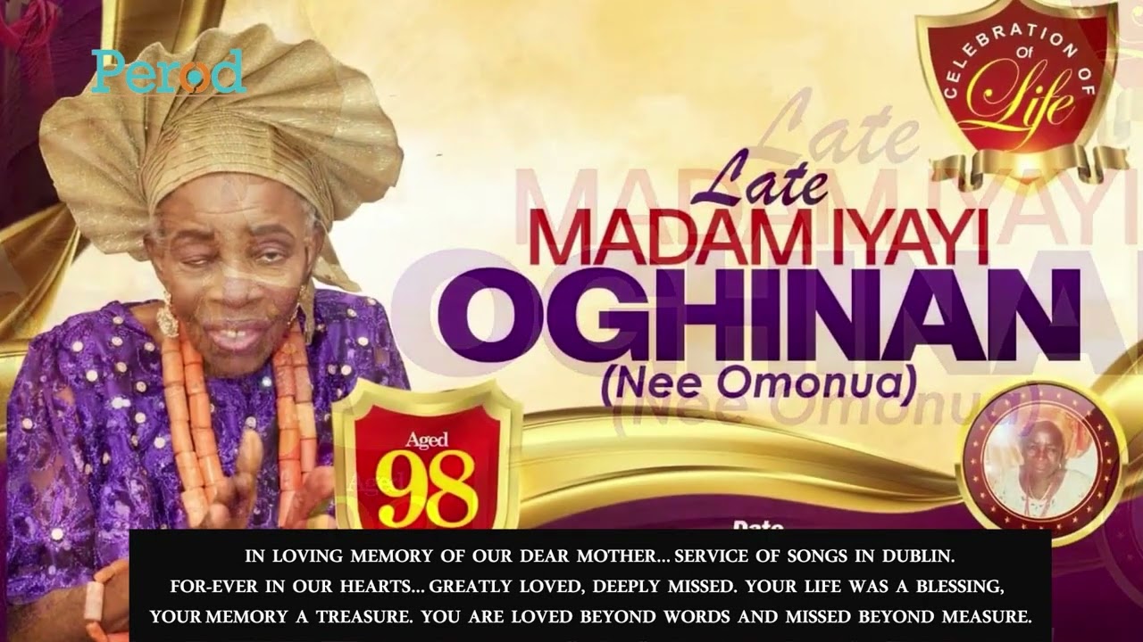 Покойная Ияйи Огинан — В память о нашей дорогой матери… Поминальная служба в Дублине.