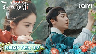 Chapter12🌿Fusheng Climbs Cliff To Pick Tea For Shanbao's Forgiveness💔|Glory玉茗茶骨|iQIYI