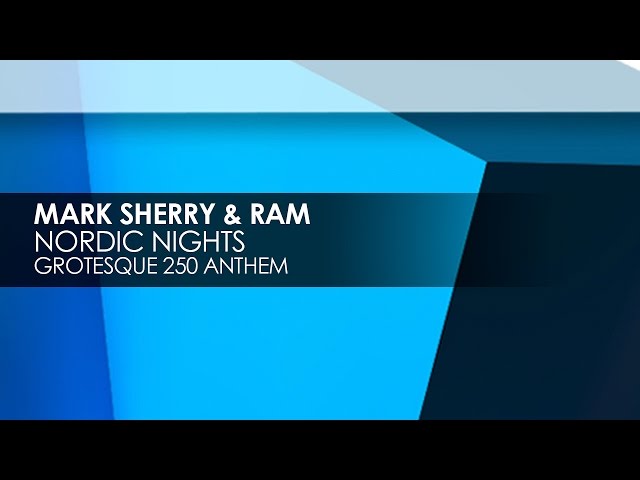 Situation orkester Konvertere Mark Sherry & RAM - Nordic Nights - YouTube