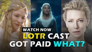Details Cate Blanchett Reveals Shocking 'Lord of the Rings' Pay! Update