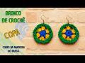 BRINCO DE CROCHÊ - CORES DA BANDEIRA DO BRASIL | COPA