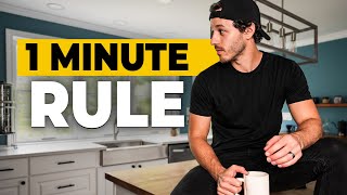 20 1Minute Habits to Keep Your Home Clutterfree