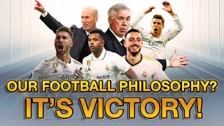 Real Madrid: Our Football Philosophy? It’s Victory! | Football News