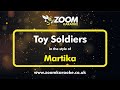 Martika Toy Soldiers Karaoke Version From Zoom Karaoke Martika Toy Soldiers Karaoke Version From Zoom Karaoke
