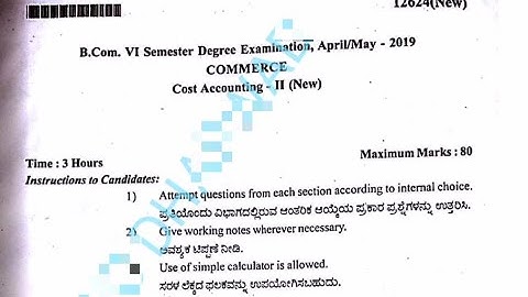 Cost Accounting -2 B.com 6th Semester Question Paper 2019 Akkamahadevi Women