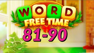 Word Free Time Crossword Puzzle level 81 90 easy answers gameplay screenshot 5