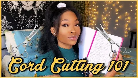 CORD CUTTING 101 🧚🏾✨ For Beginners!