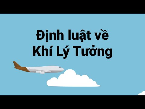 Video: Định luật khí lý tưởng trong hóa học là gì?