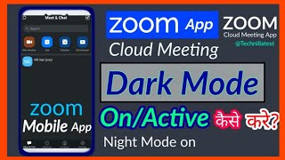 Zoom app Dark Mode Active kaise kare/Dark mode on Zoom Cloud Meeting App by @Technil Latest 2020.