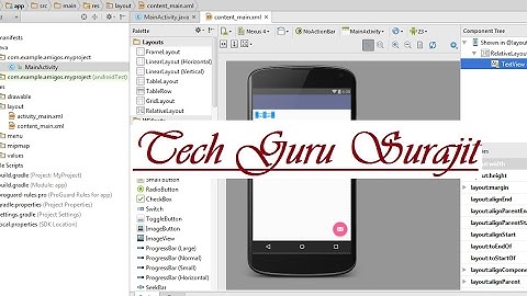 Tutorial 3: Learning Android Designing in xml and Drag and Drop.