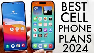 BEST Cell Phone Plans In 2024! (Which Should You Choose?)