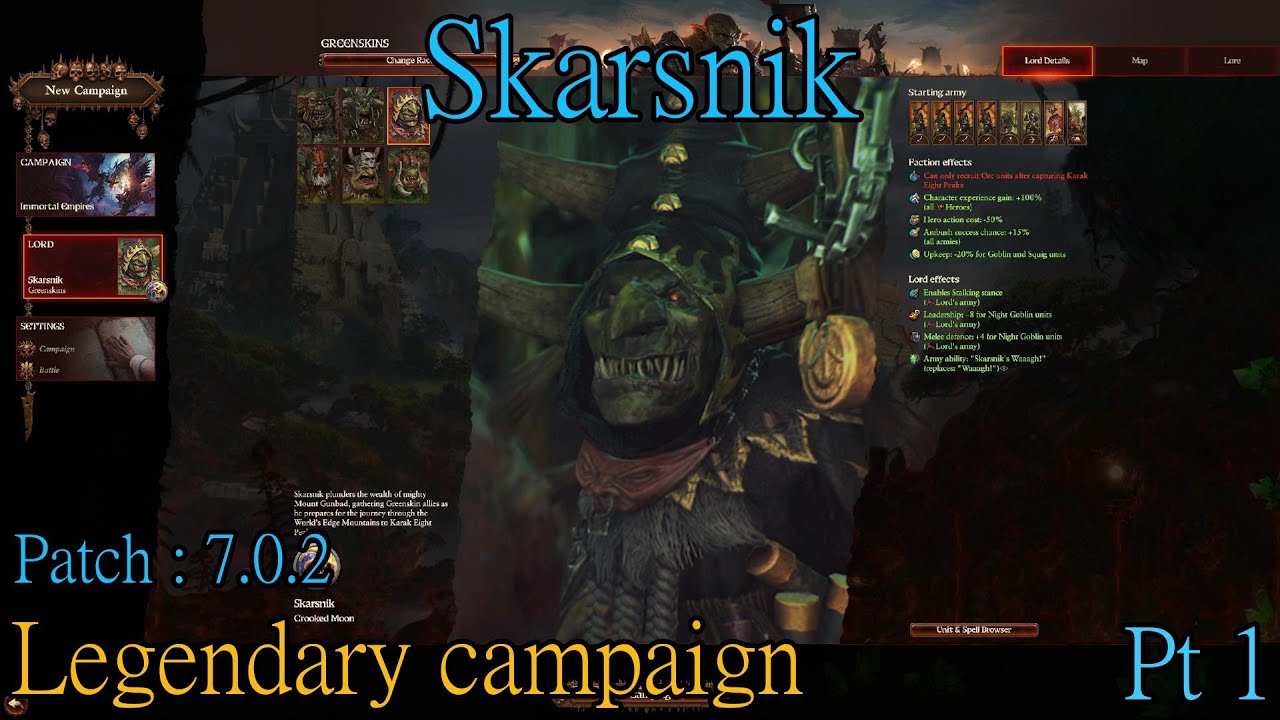【 TW-WH3 | pt1】Skarsnik legendary campaign (patch 7.0.2)