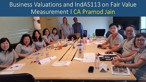 Business Valuations and IndAS113 on Fair Value Measurement   I CA Pramod Jain