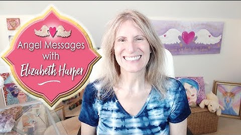Angel Oracle Card Messages November 4-10 with Elizabeth Harper