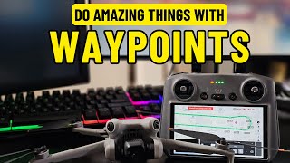 DJI Mini 4 Pro  How to Plan Waypoint Missions