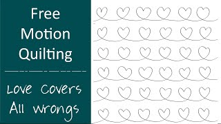 Free Motion Quilt Design: Love Overcomes Hate (chain hearts)